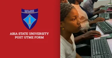 Abia State University Post-UTME Form