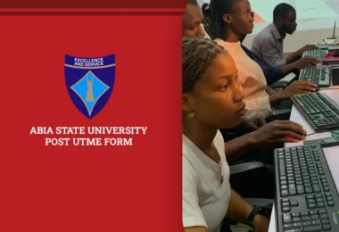 Abia State University Post-UTME Form