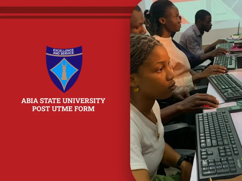 Abia State University Post-UTME Form