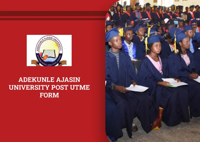 Adekunle Ajasin University Post UTME Form