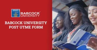 Babcock University Post UTME Form