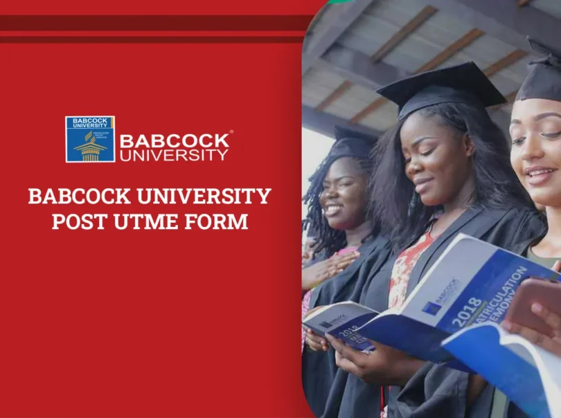 Babcock University Post UTME Form