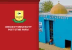 Crescent University Post UTME Form
