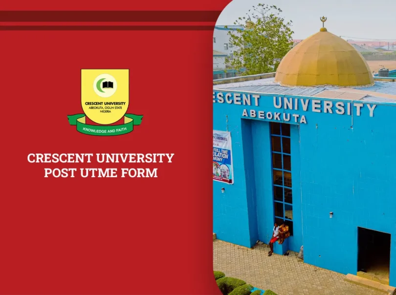 Crescent University Post UTME Form
