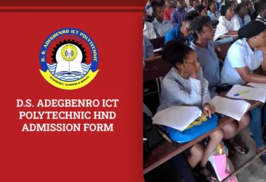 D.S. Adegbenro ICT Polytechnic HND Admission Form