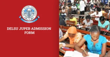 DELSU JUPEB Admission Form