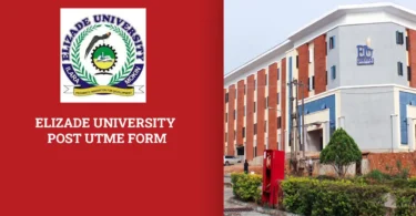 Elizade University Post UTME Form
