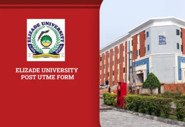 Elizade University Post UTME Form
