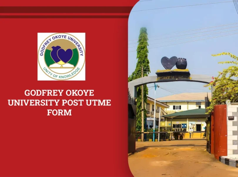 Godfrey Okoye University Post UTME Form