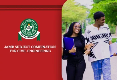 JAMB Subject Combination for Civil Engineering