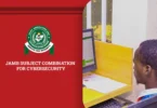 JAMB Subject Combination for Cybersecurity