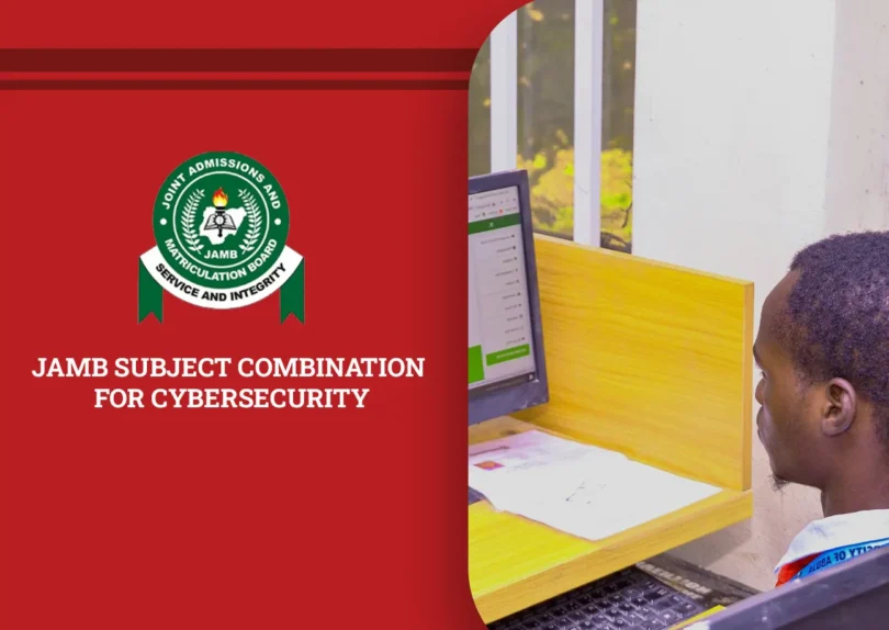 JAMB Subject Combination for Cybersecurity