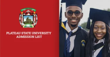 Plateau State University Admission List