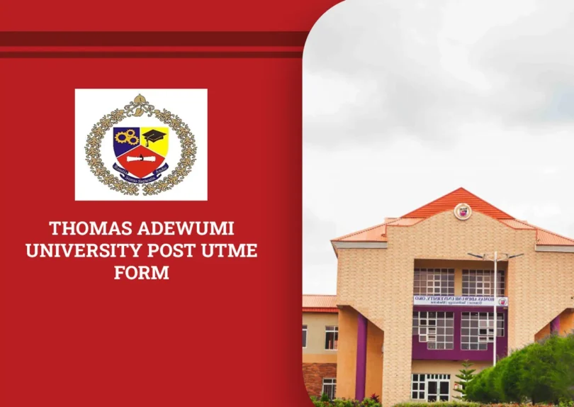 Thomas Adewumi University Post UTME Form
