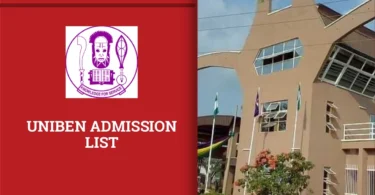 UNIBEN Admission List