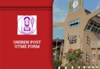 UNIBEN Post UTME Form