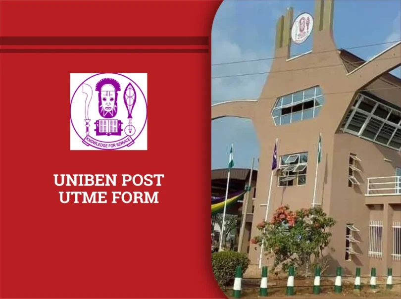 UNIBEN Post UTME Form