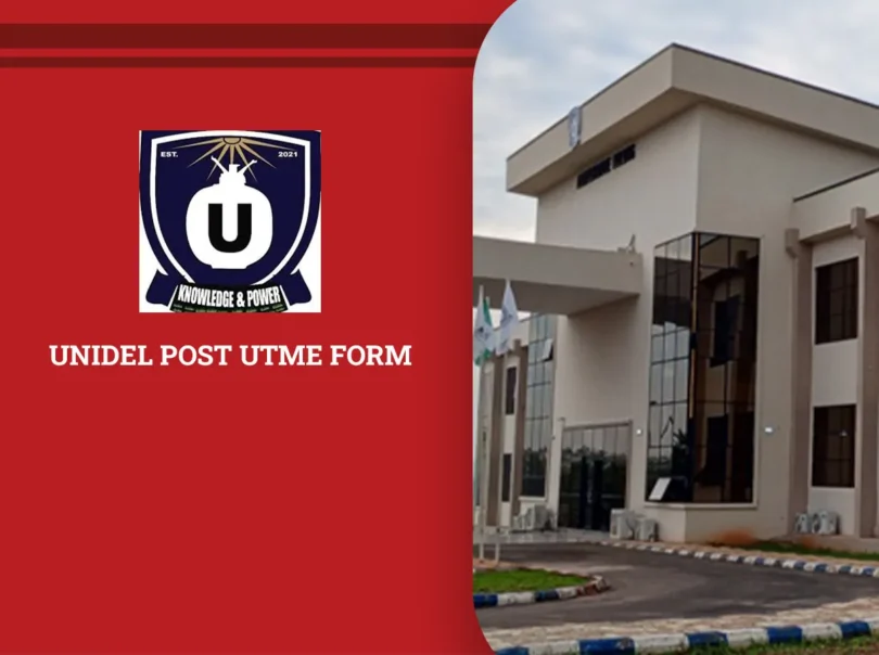 UNIDEL Post UTME Form