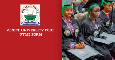 Venite University Post UTME Form