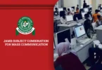 JAMB Subject Combination for Mass Communication