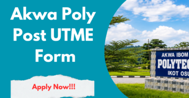 Akwa Ibom State Polytechnic Post UTME Form