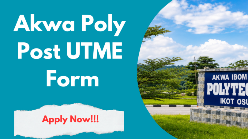 Akwa Ibom State Polytechnic Post UTME Form