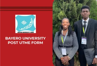 Bayero University Post UTME Form