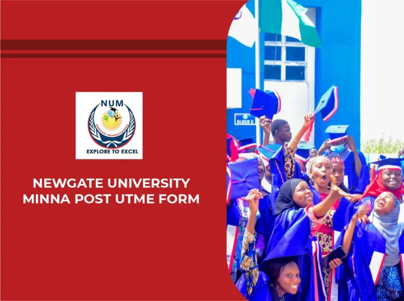 Newgate University Minna Post UTME Form