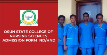 Osun State College of Nursing Sciences Admission Form