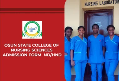 Osun State College of Nursing Sciences Admission Form