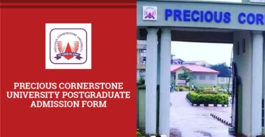 Precious Cornerstone University Postgraduate Admission Form