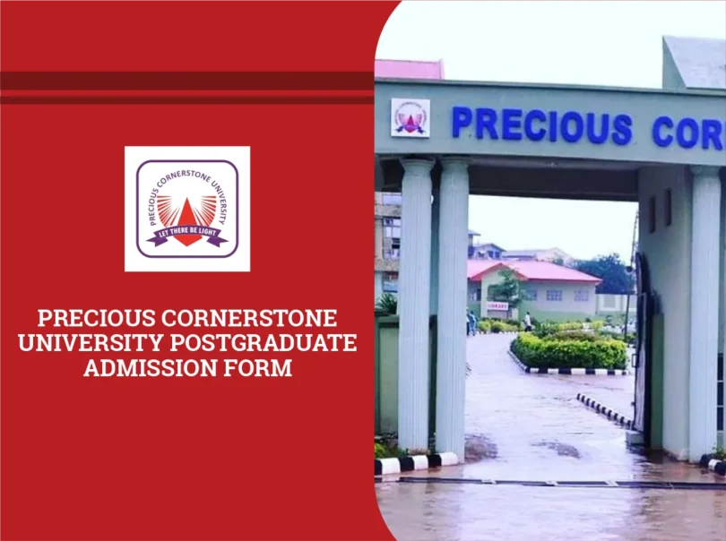 Precious Cornerstone University Postgraduate Admission Form