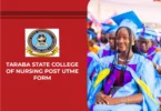 Taraba State College of Nursing Post UTME Form