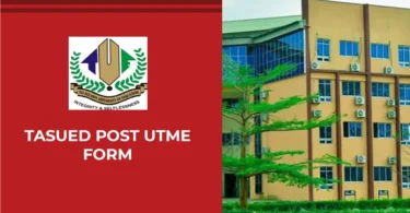 TASUED Post UTME Form