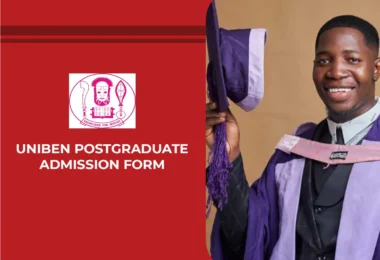 UNIBEN Postgraduate Admission Form
