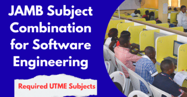 JAMB Subject Combination for Software Engineering