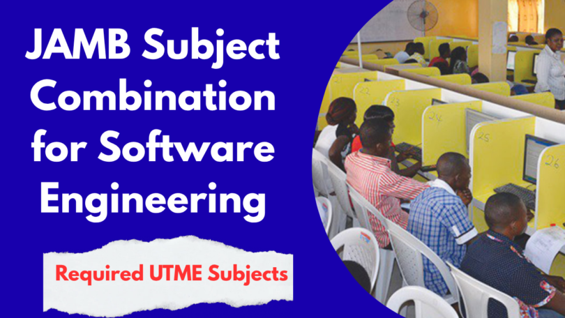 JAMB Subject Combination for Software Engineering