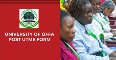 ‎University of Offa Post UTME Form
