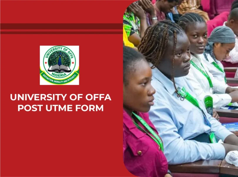 ‎University of Offa Post UTME Form