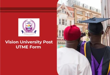 ‎Vision University Post-UTME Screening Form