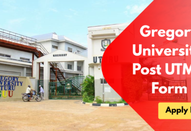 Gregory University Post UTME Form
