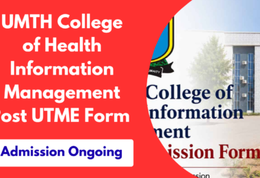 UMTH College of Health Information Management Post UTME Form