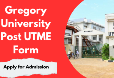 Gregory University Post UTME Form