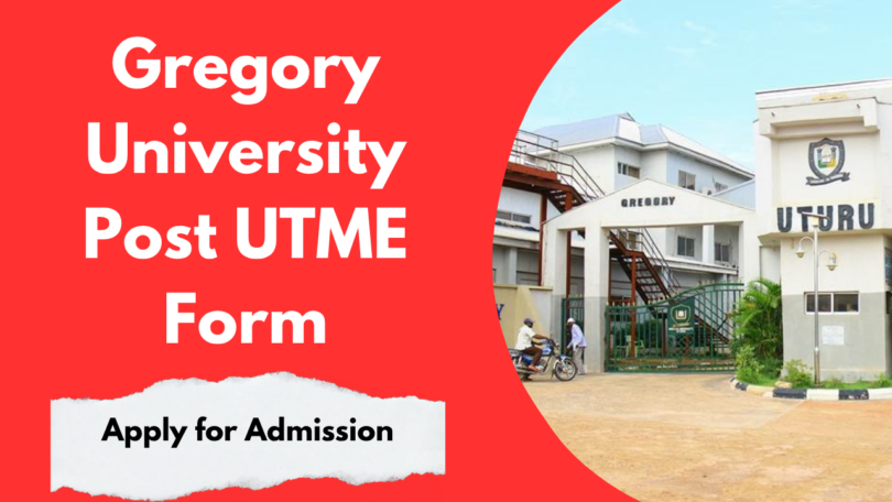 Gregory University Post UTME Form