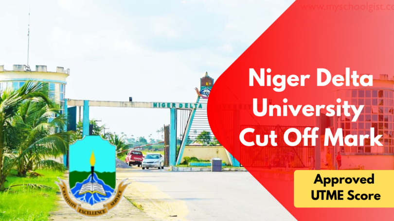 Niger Delta University Cut Off Mark